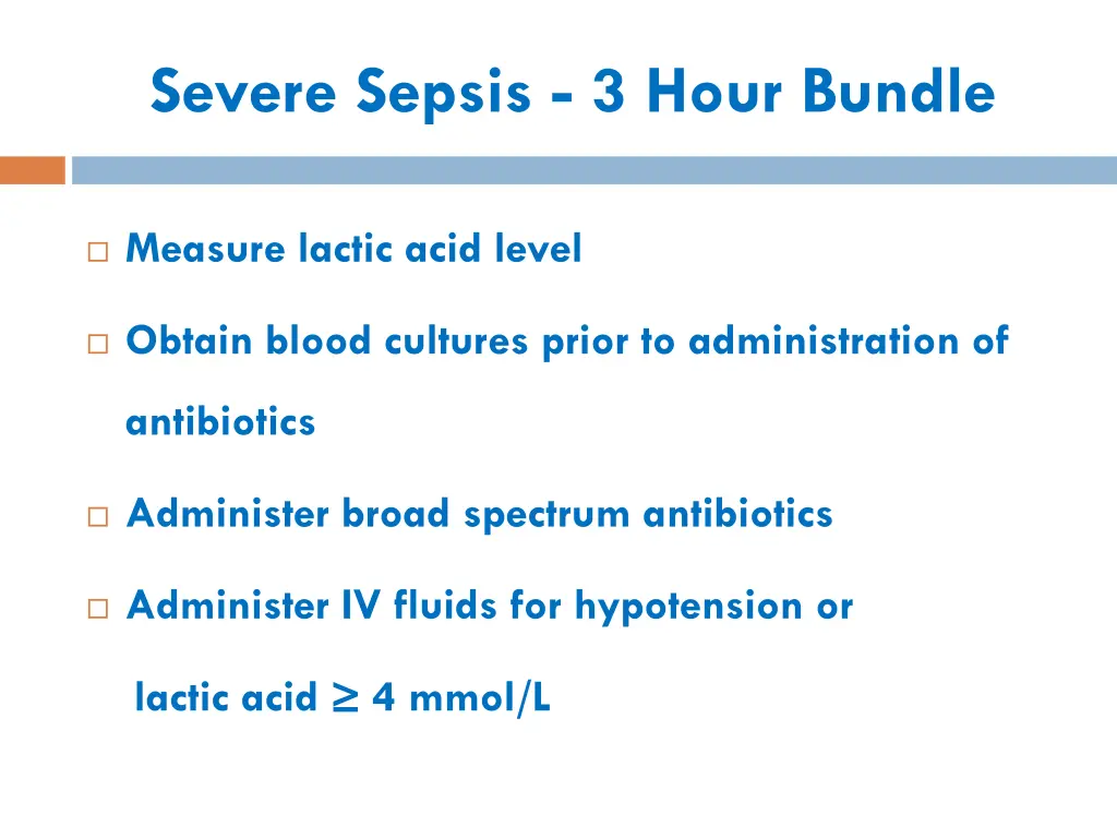 severe sepsis 3 hour bundle