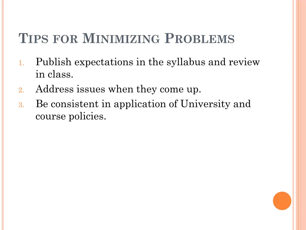 t ips for m inimizing p roblems