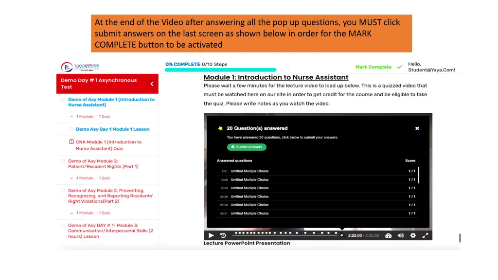 at the end of the video after answering