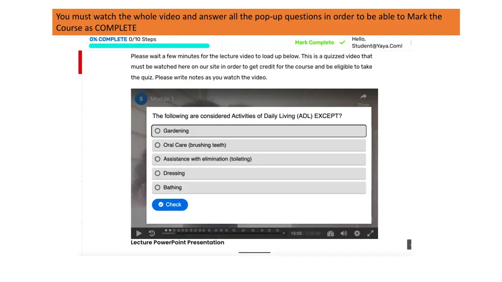 you must watch the whole video and answer