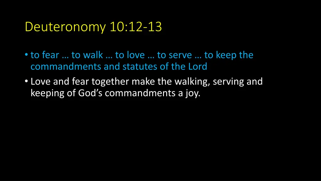 deuteronomy 10 12 13 3