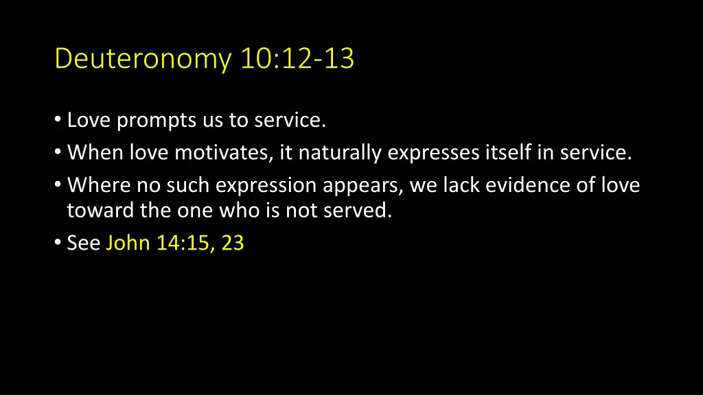 deuteronomy 10 12 13 4