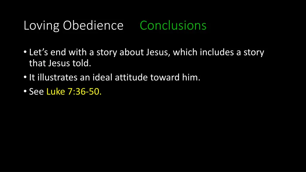 loving obedience conclusions 9