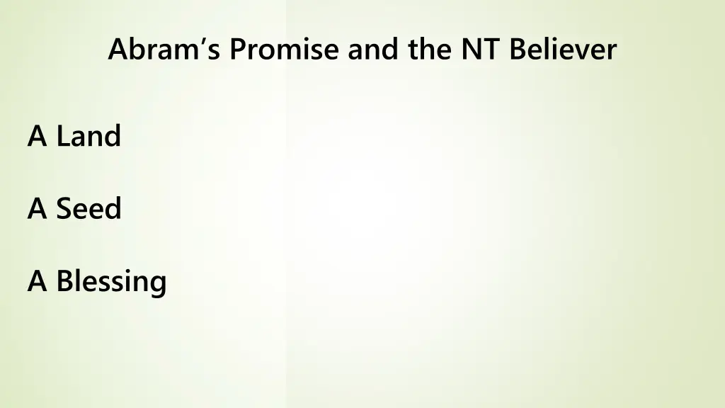 abram s promise and the nt believer