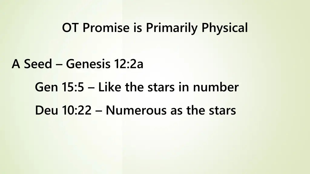 ot promise is primarily physical 1
