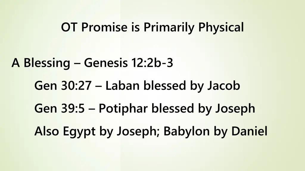 ot promise is primarily physical 2
