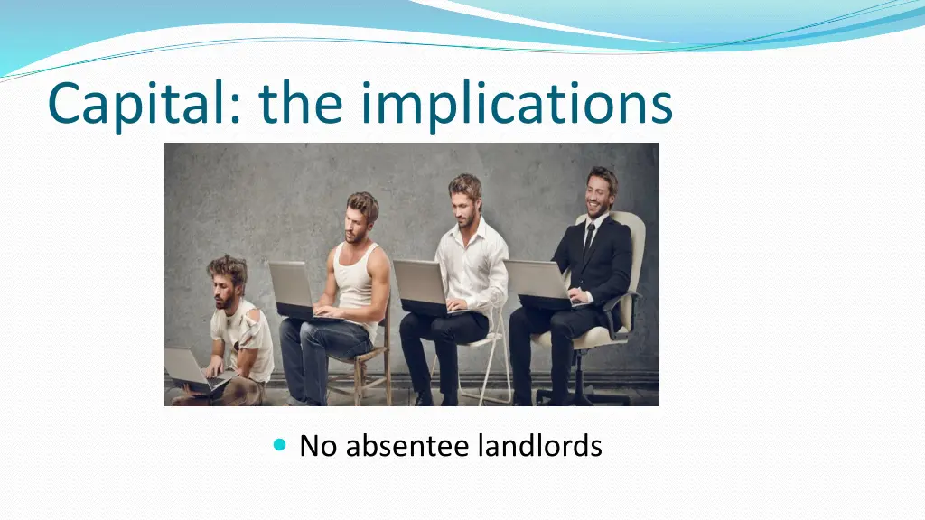 capital the implications