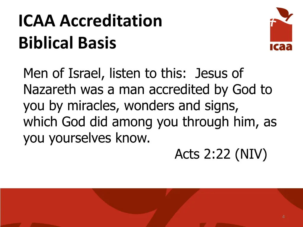 icaa accreditation biblical basis