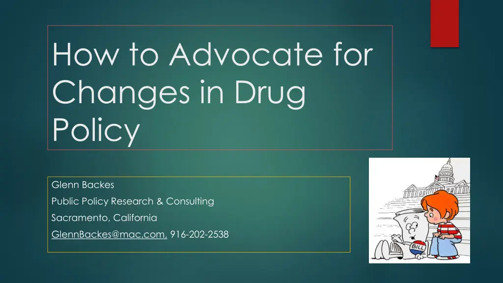 how to advocate for changes in drug policy