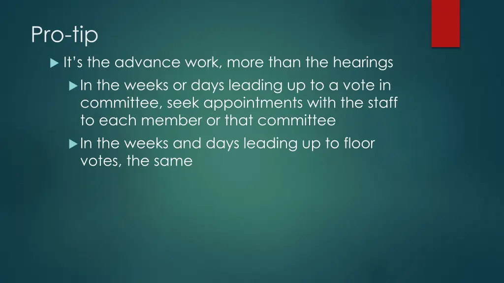 pro tip it s the advance work more than