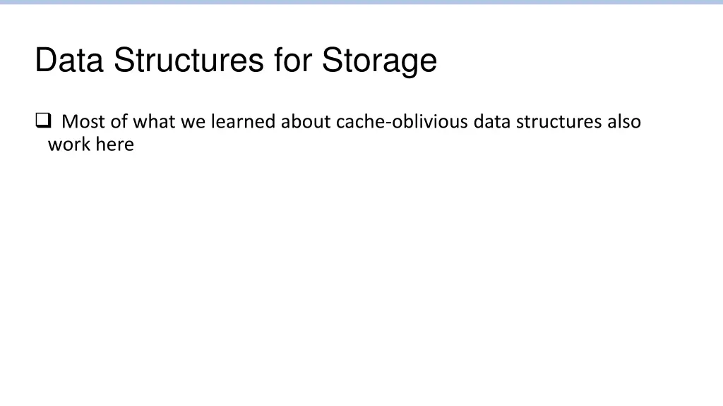 data structures for storage