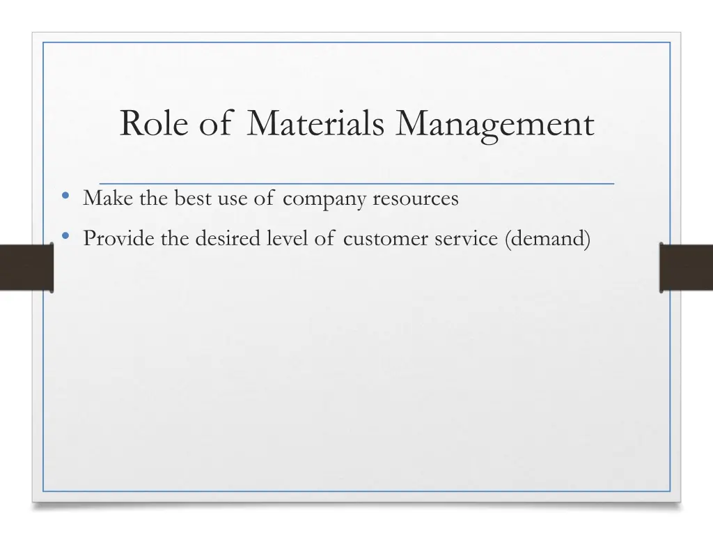 role of materials management