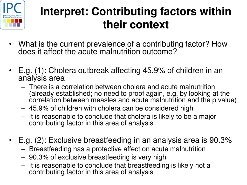interpret contributing factors within their