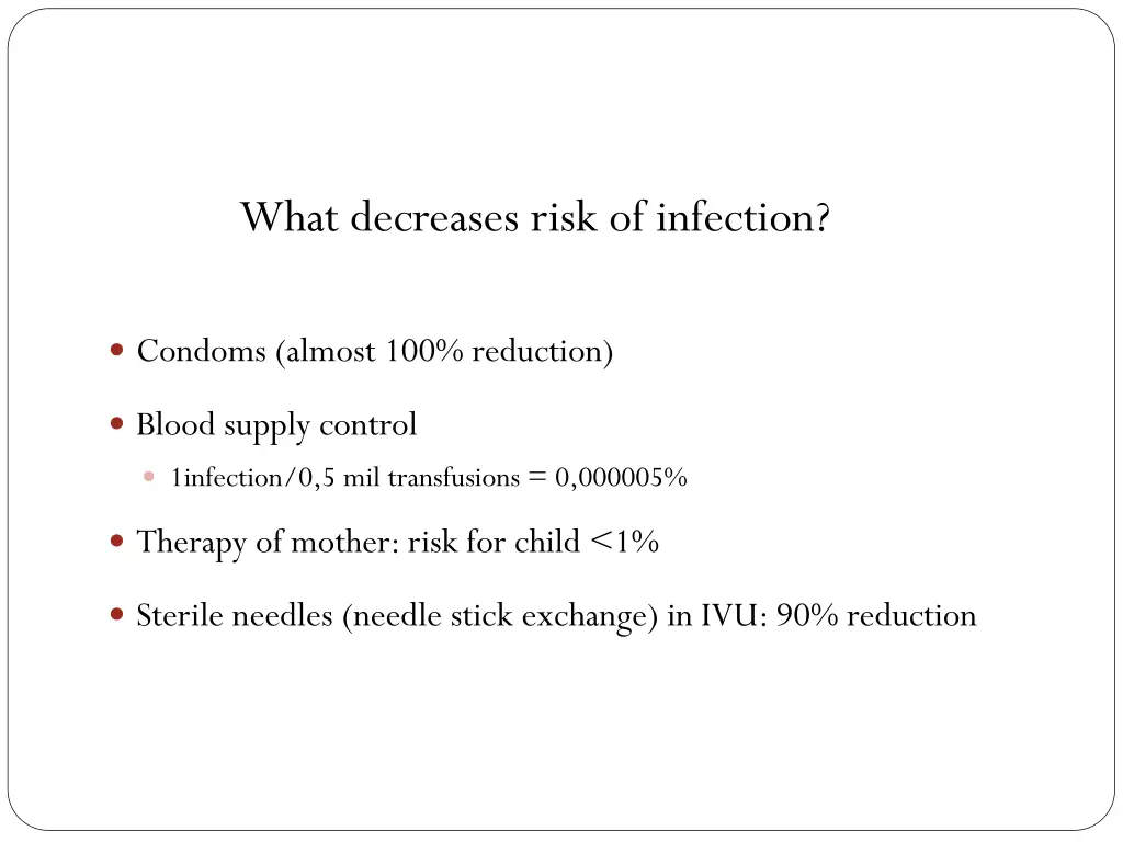 what decreases risk of infection