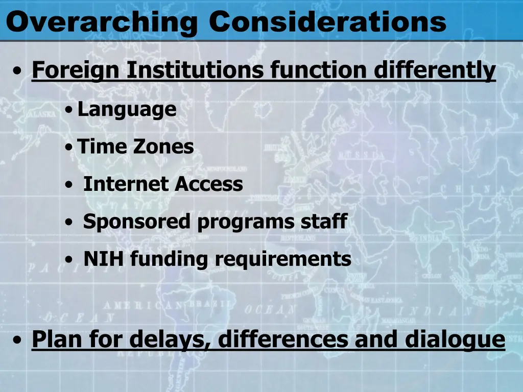 overarching considerations