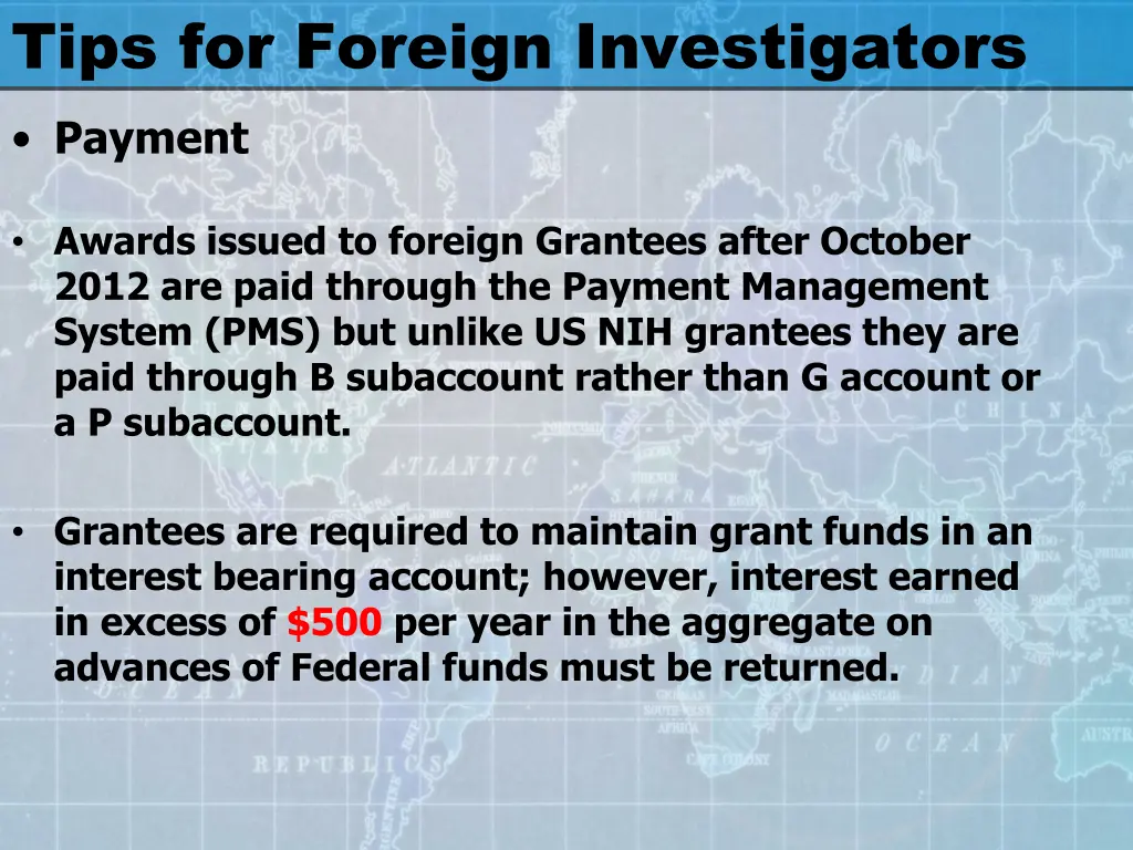tips for foreign investigators payment