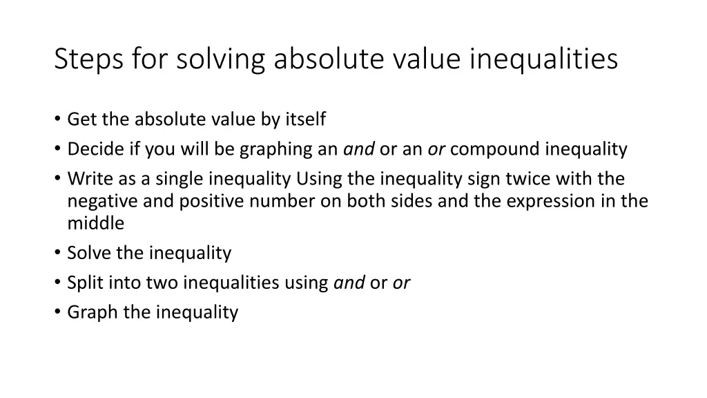 steps for solving absolute value inequalities