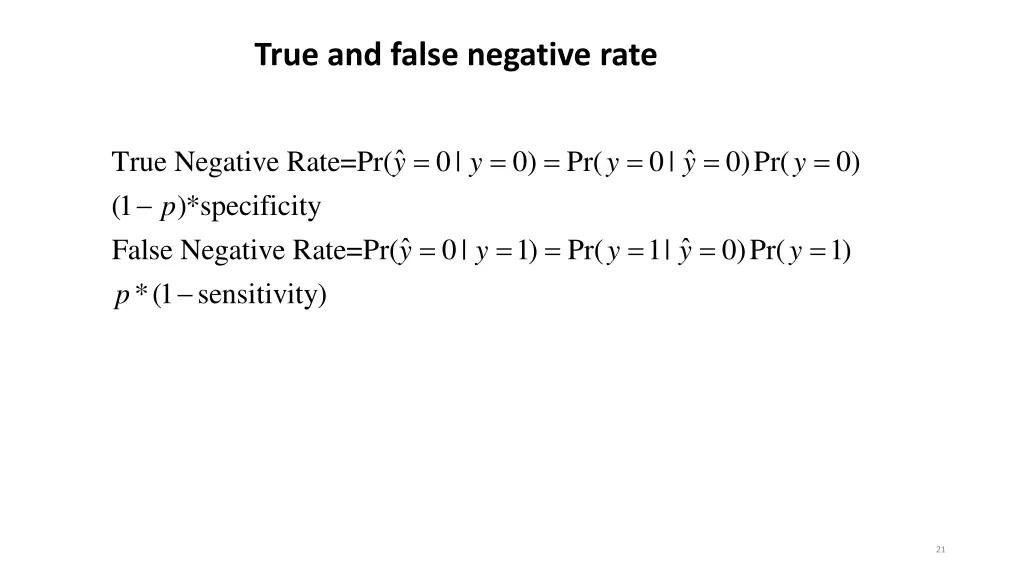 true and false negative rate