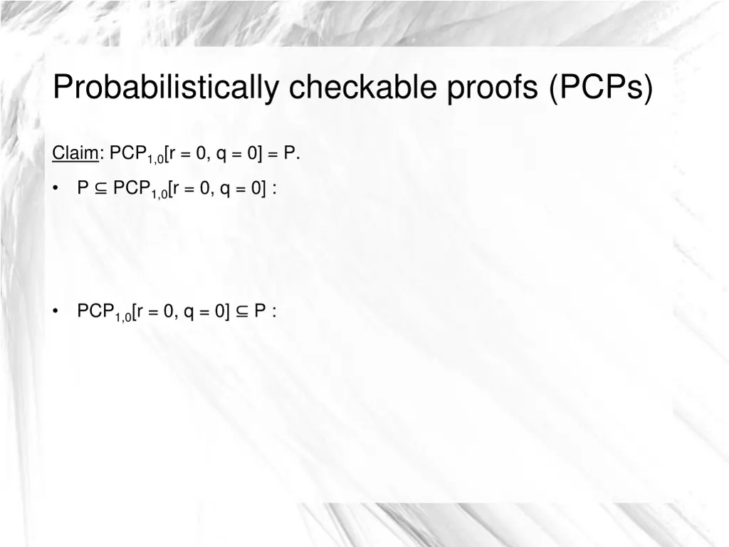 probabilistically checkable proofs pcps 3