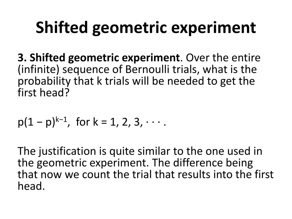 shifted geometric experiment