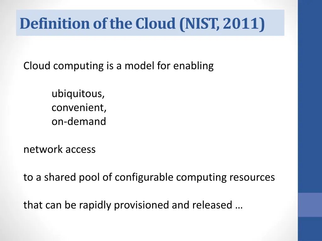 definition of the cloud nist 2011