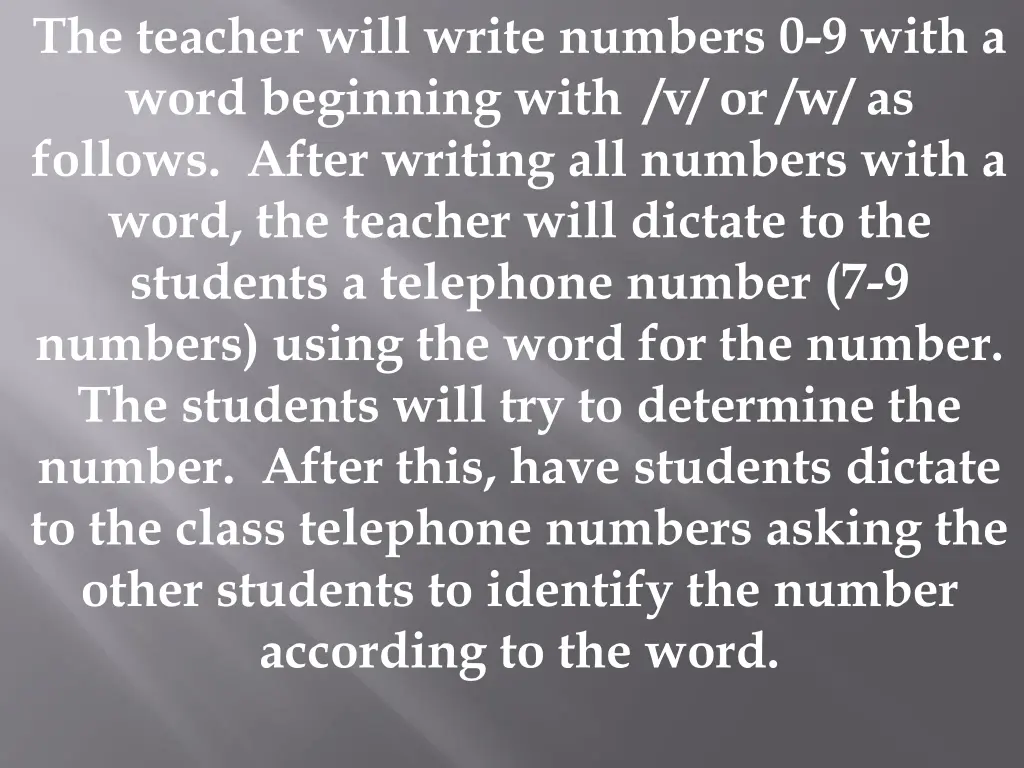 the teacher will write numbers 0 9 with a word