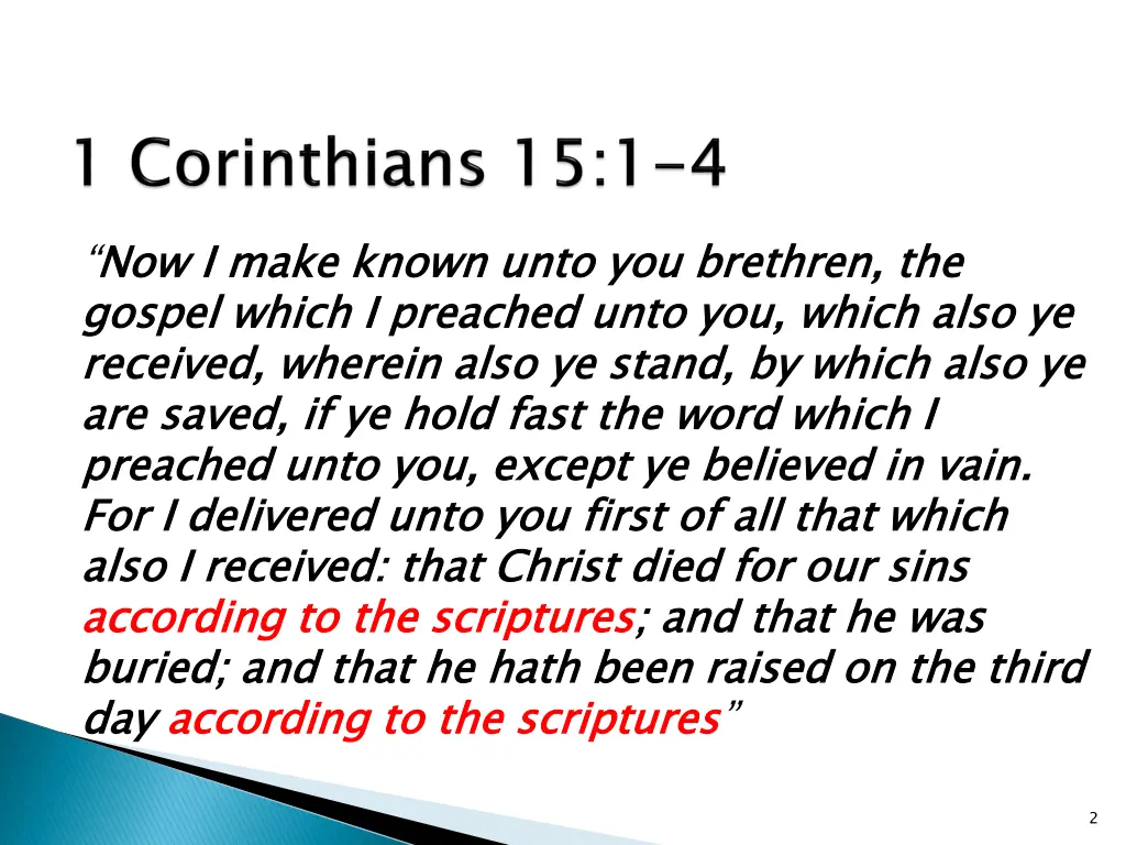 now i make known unto you brethren the gospel