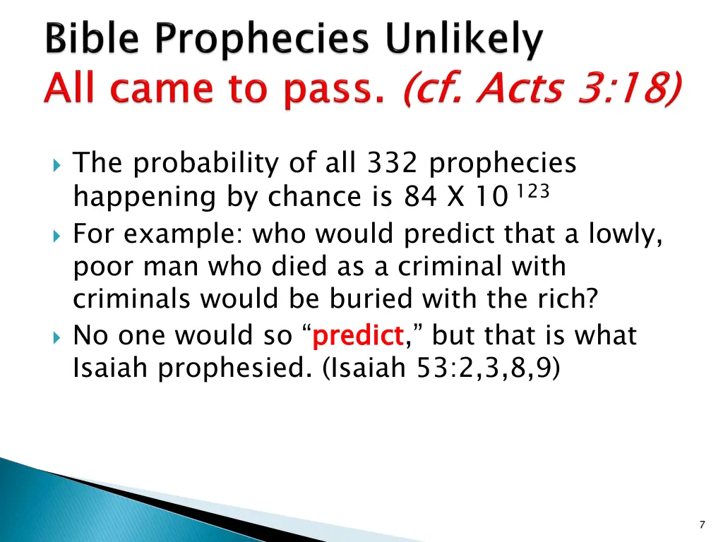 the probability of all 332 prophecies happening