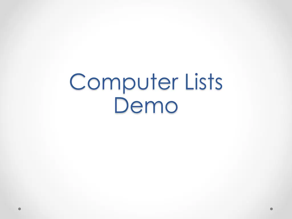 computer lists demo