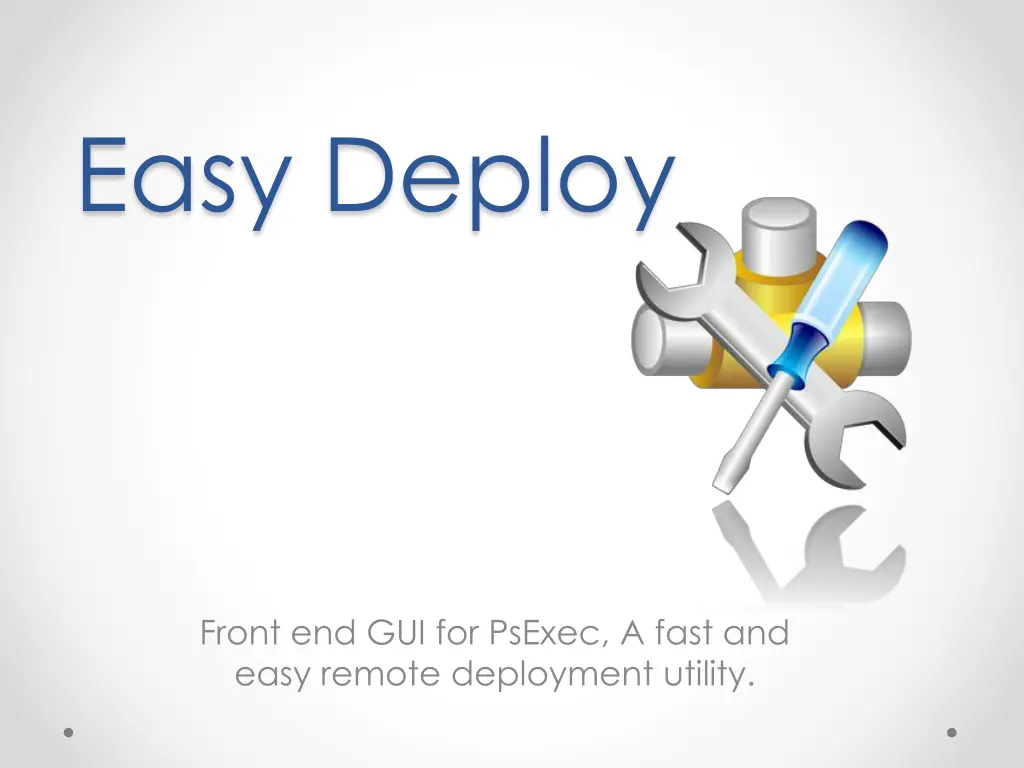 easy deploy