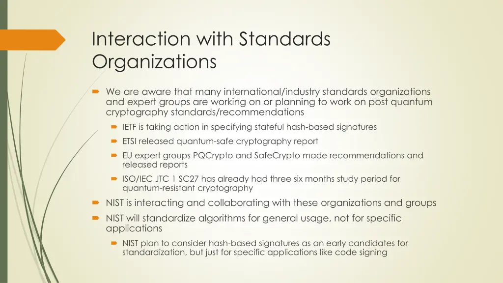 interaction with standards organizations