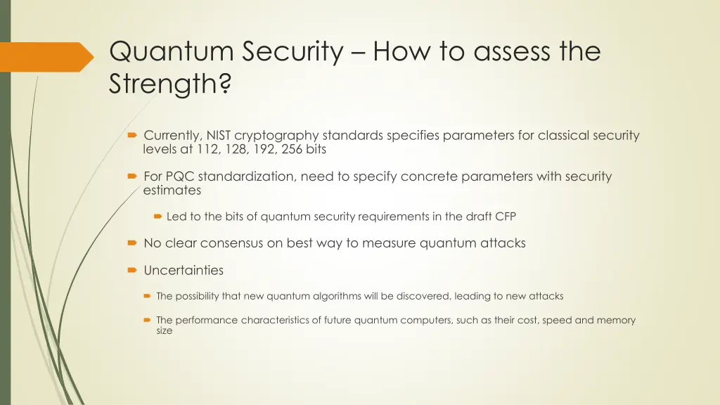 quantum security how to assess the strength