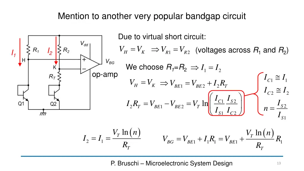 mention to another very popular bandgap circuit