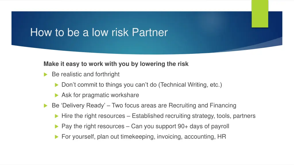 how to be a low risk partner