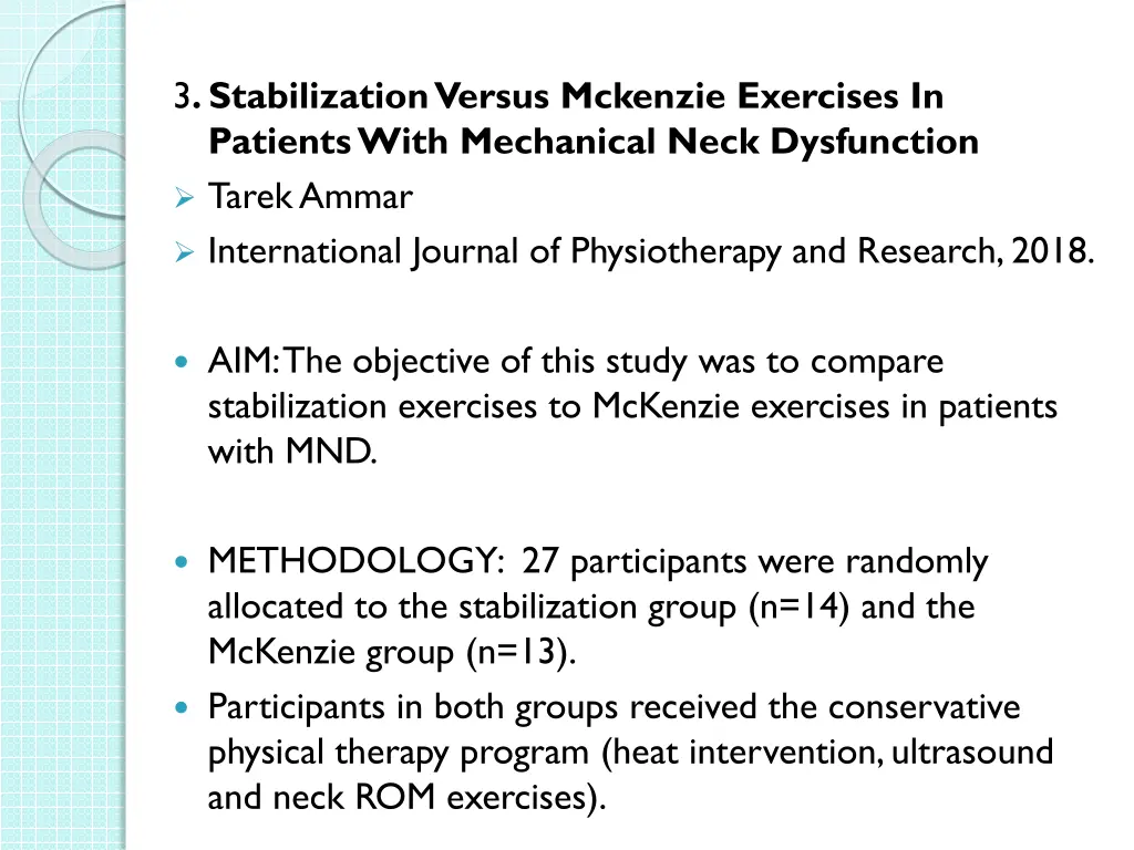 3 stabilization versus mckenzie exercises