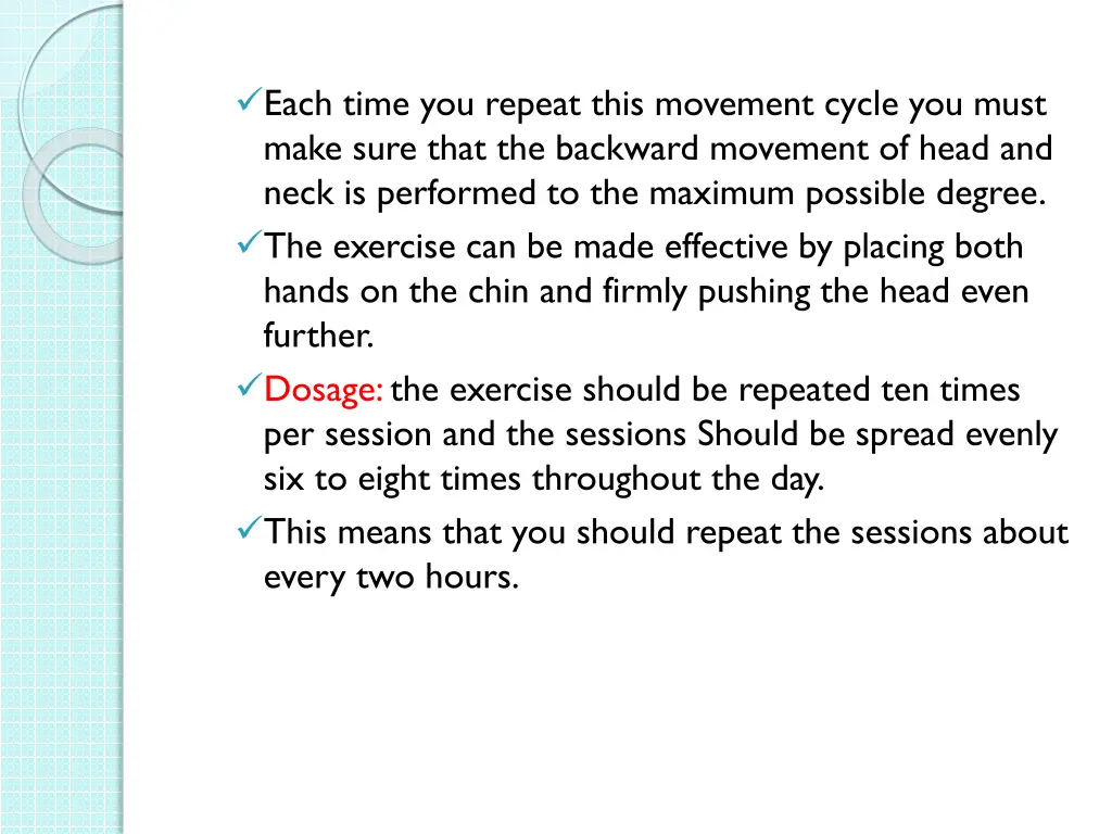 each time you repeat this movement cycle you must