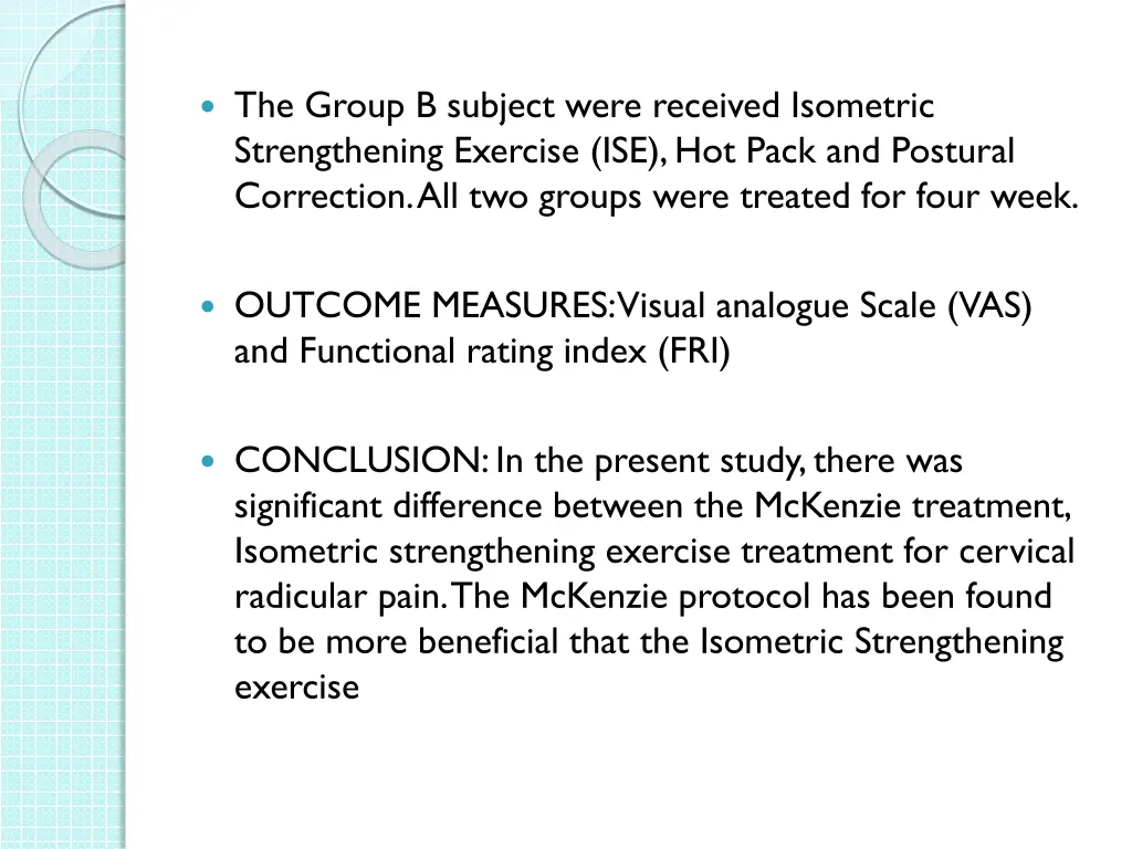 the group b subject were received isometric