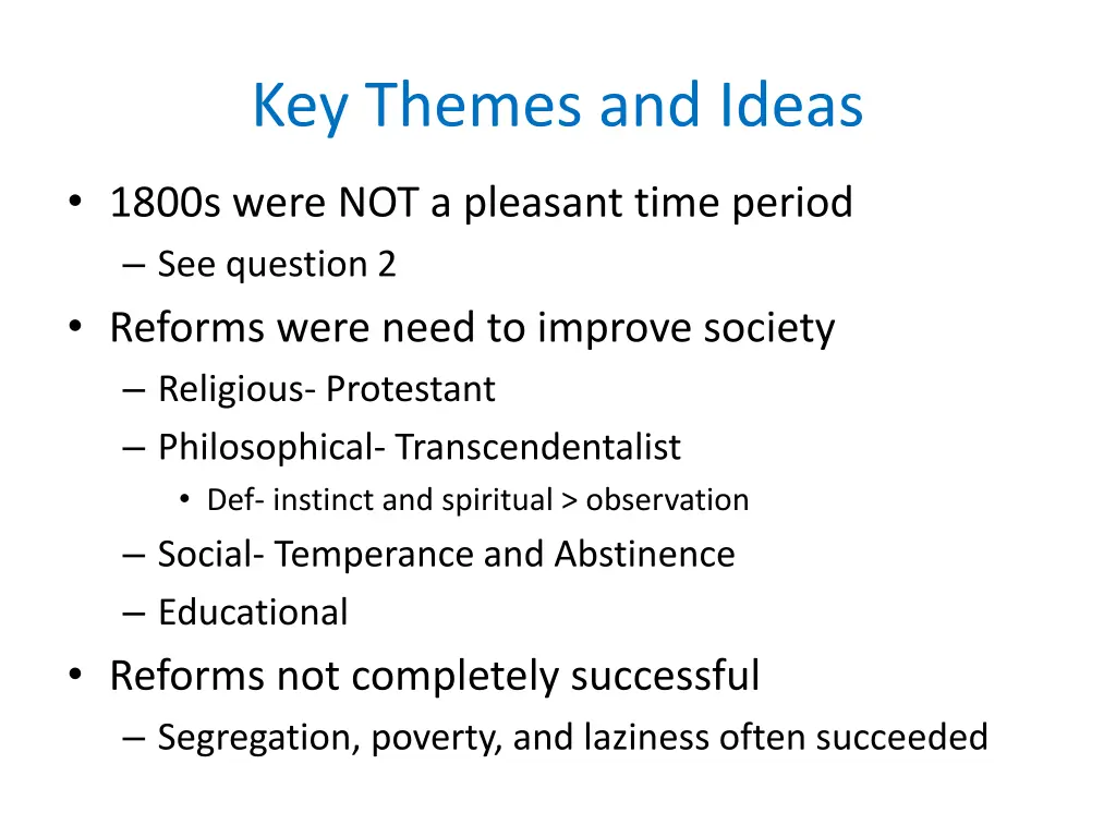 key themes and ideas