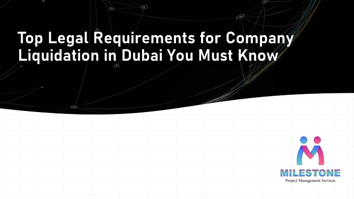 top legal requirements for company liquidation