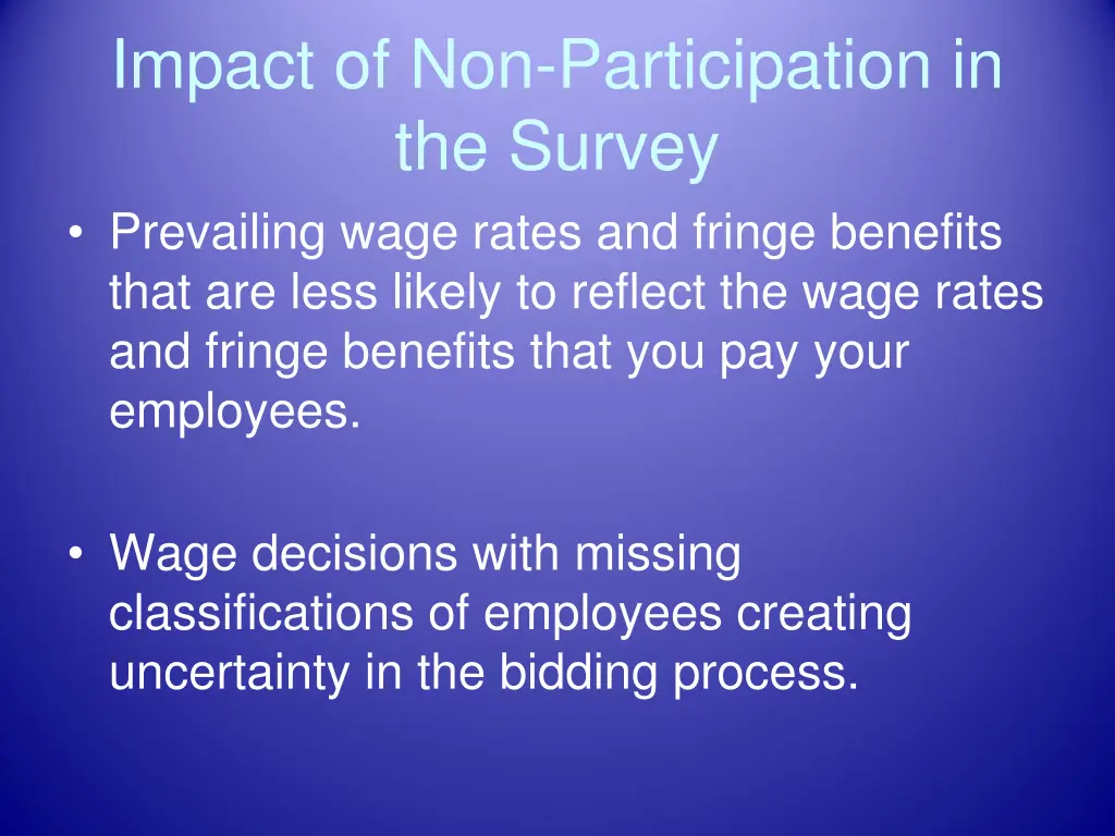 impact of non participation in the survey 1