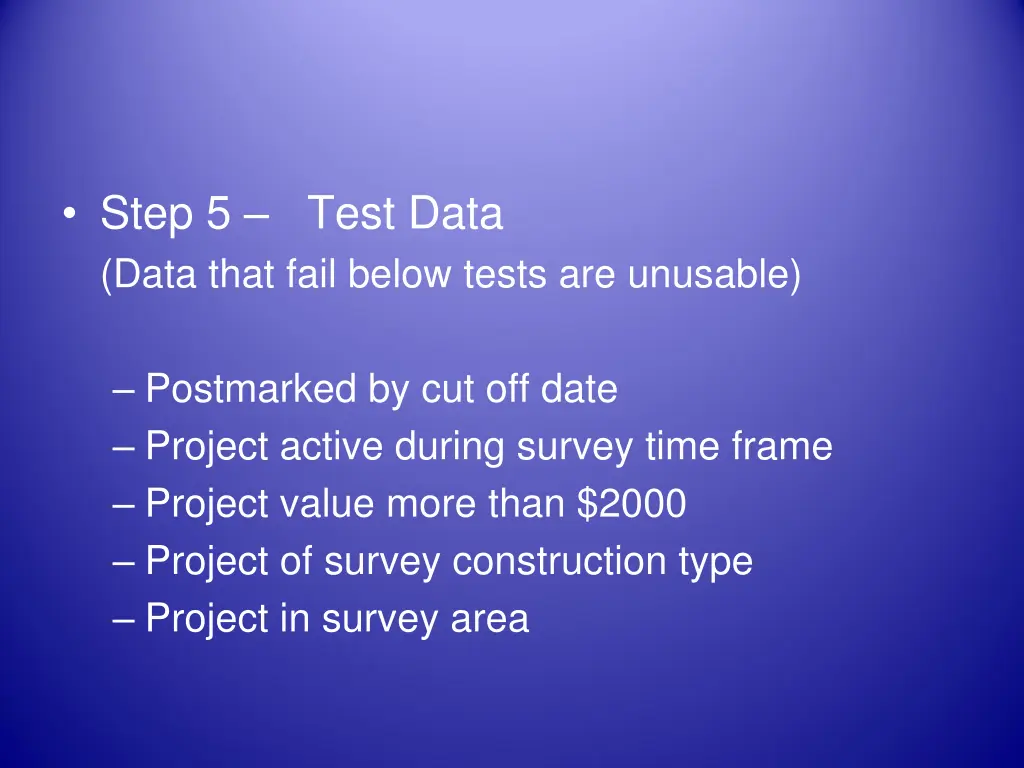step 5 test data data that fail below tests