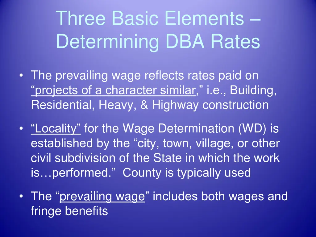 three basic elements determining dba rates