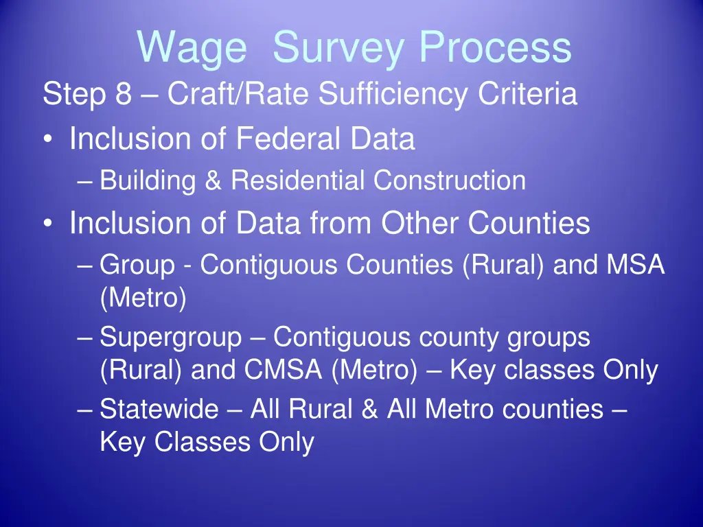 wage survey process step 8 craft rate sufficiency