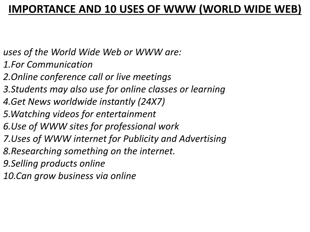 importance and 10 uses of www world wide web