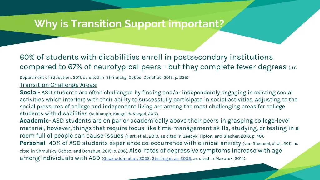 why is transition support important