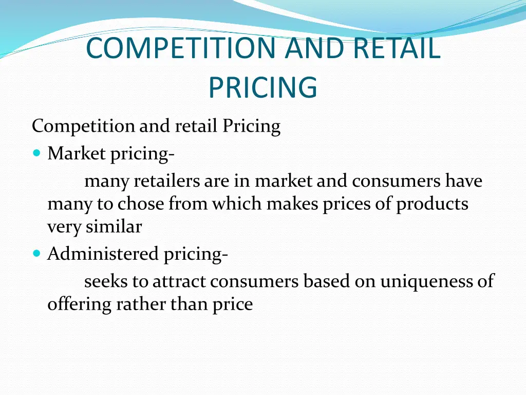 competition and retail pricing