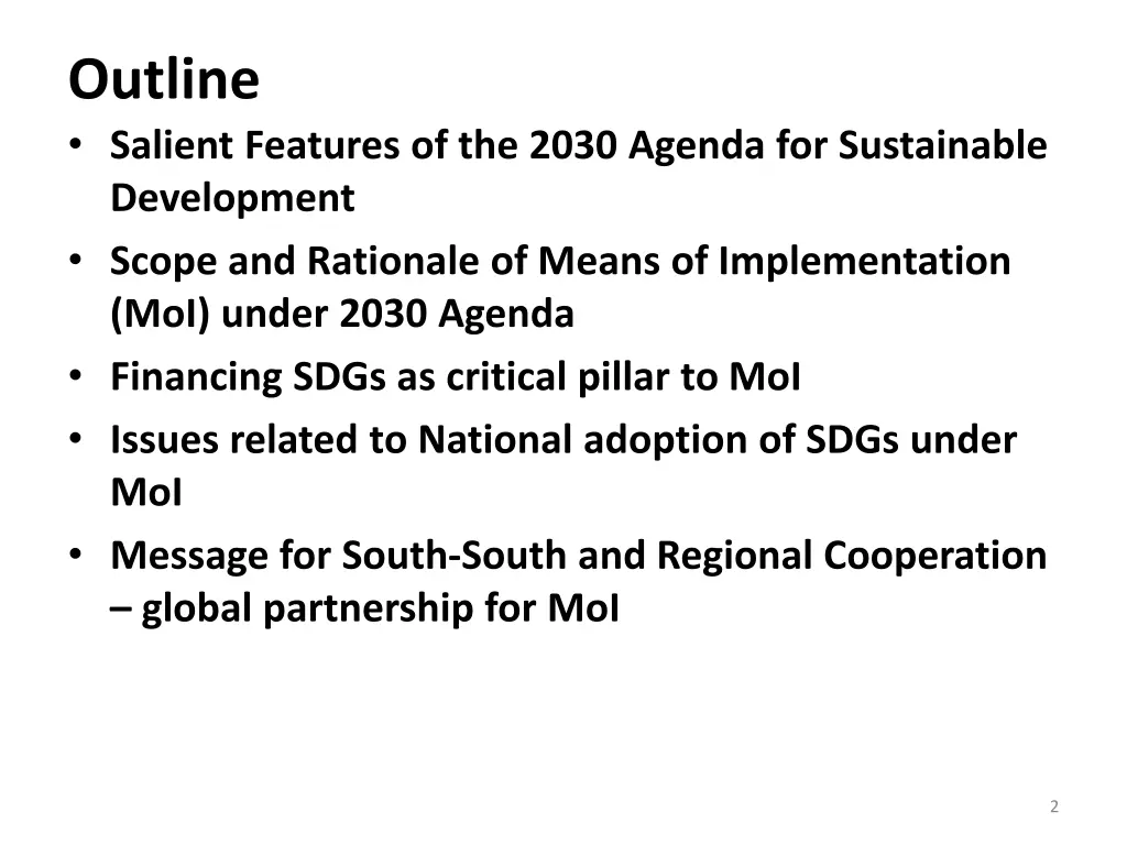 outline salient features of the 2030 agenda