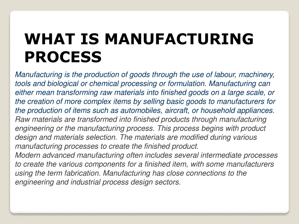what is manufacturing process