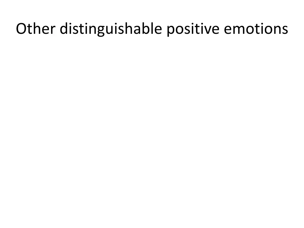 other distinguishable positive emotions