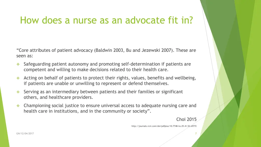 how does a nurse as an advocate fit in 1
